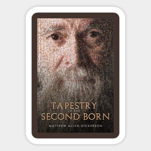 Tapestry of the Second Born Sticker